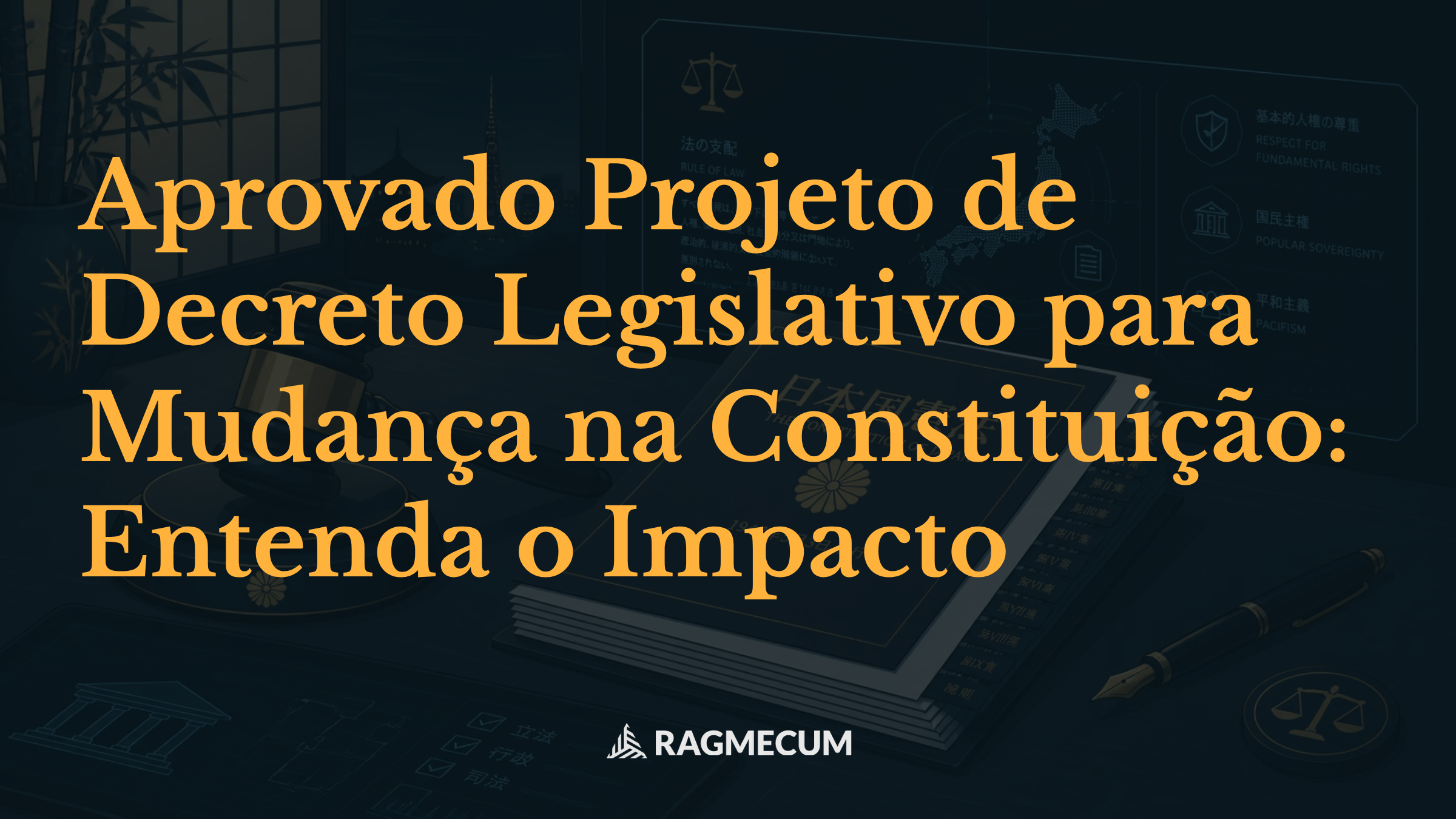 Aprovado Projeto de Decreto Legislativo para Mudança na Constituição: Entenda o Impacto