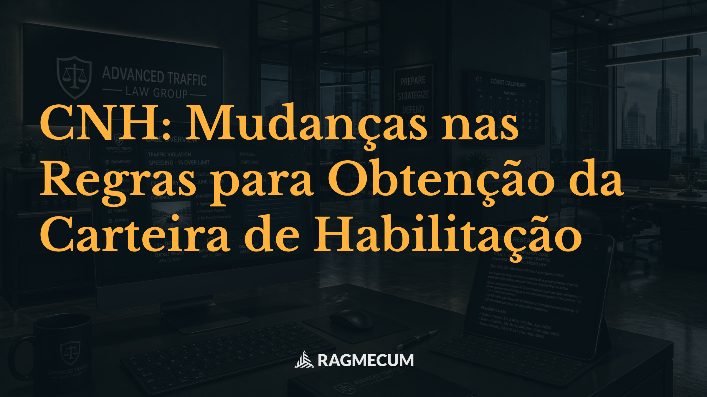 CNH: Mudanças nas Regras para Obtenção da Carteira de Habilitação