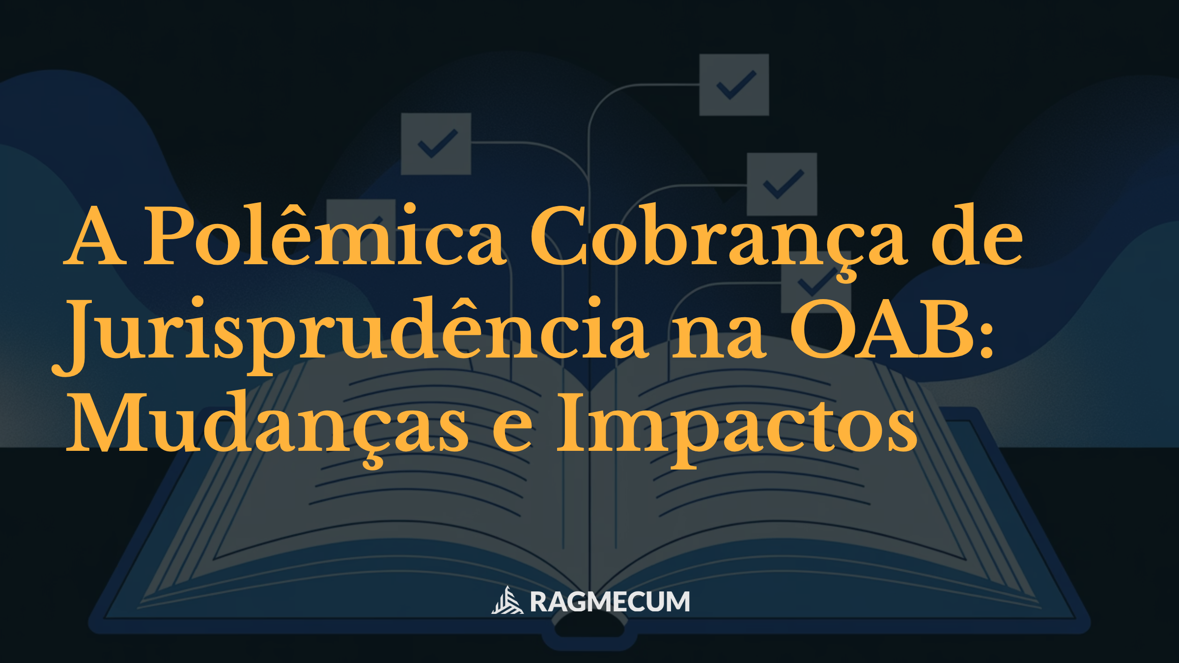 A Polêmica Cobrança de Jurisprudência na OAB: Mudanças e Impactos