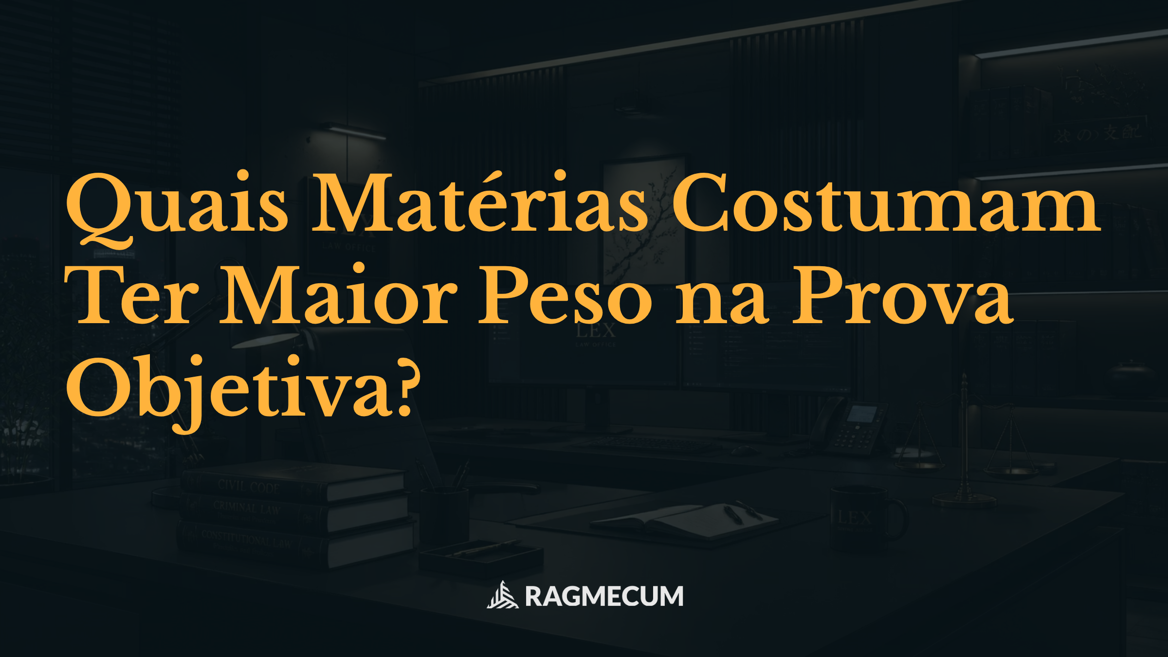 Quais Matérias Costumam Ter Maior Peso na Prova Objetiva?