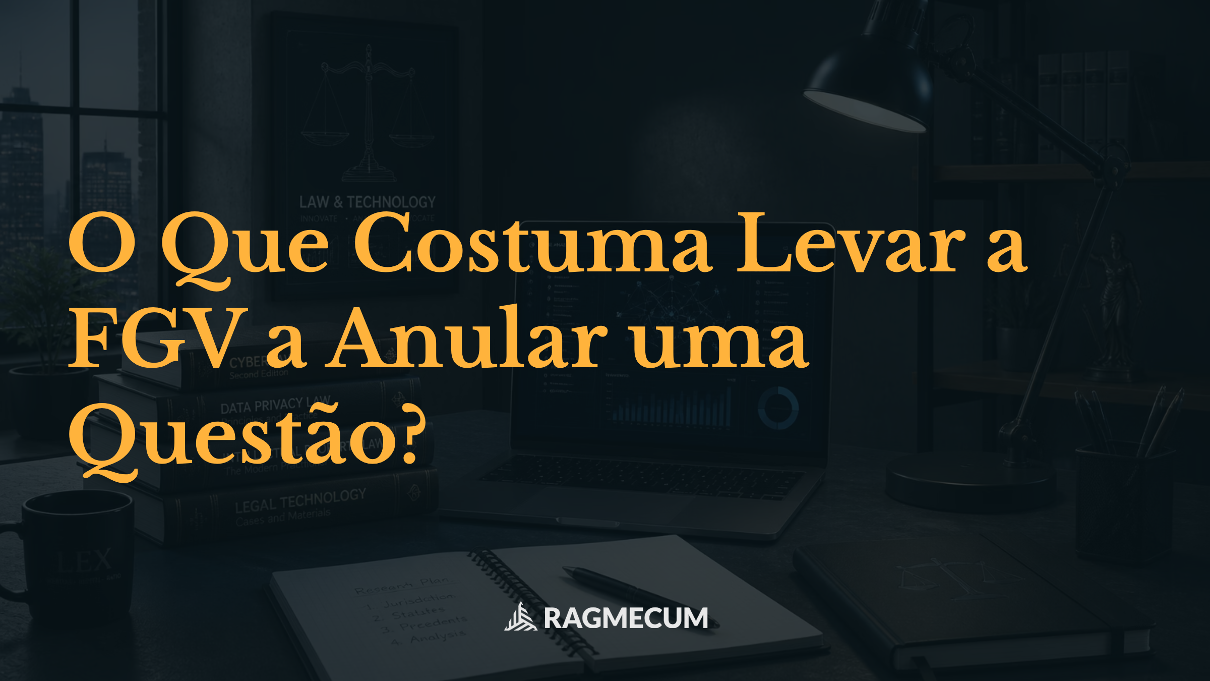 O Que Costuma Levar a FGV a Anular uma Questão?